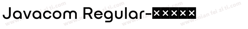 Javacom Regular字体转换